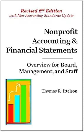 و دانلود نسخه کامل کتاب زبان اصلی Nonprofit Accounting & Financial Statements : Overview for Board, Management, and Staff PDF | دانلود کتاب خارجی