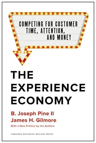 و دانلود نسخه کامل کتاب زبان اصلی The Experience Economy, With a New Preface by the Authors: Competing for Customer Time, Attention, and Money Kindle Edition PDF | دانلود کتاب خارجی