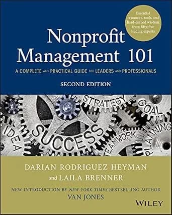 و دانلود نسخه کامل کتاب زبان اصلی Nonprofit Management 101: A Complete and Practical Guide for Leaders and Professionals PDF | دانلود کتاب خارجی