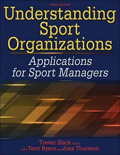 و دانلود نسخه کامل کتاب زبان اصلی Understanding Sport Organizations: Applications for Sport Managers Kindle Edition PDF | دانلود کتاب خارجی
