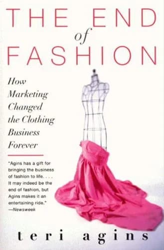 و دانلود نسخه کامل کتاب زبان اصلی The End of Fashion: The Mass Marketing of the Clothing Business Forever Kindle Edition PDF | دانلود کتاب خارجی