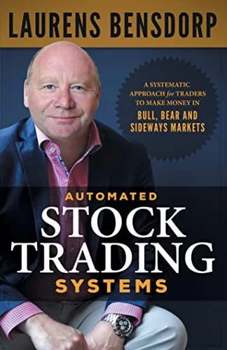 و دانلود نسخه کامل کتاب زبان اصلی Automated Stock Trading Systems: A Systematic Approach for Traders to Make Money in Bull, Bear and Sideways Markets Kindle Edition PDF | دانلود کتاب خارجی
