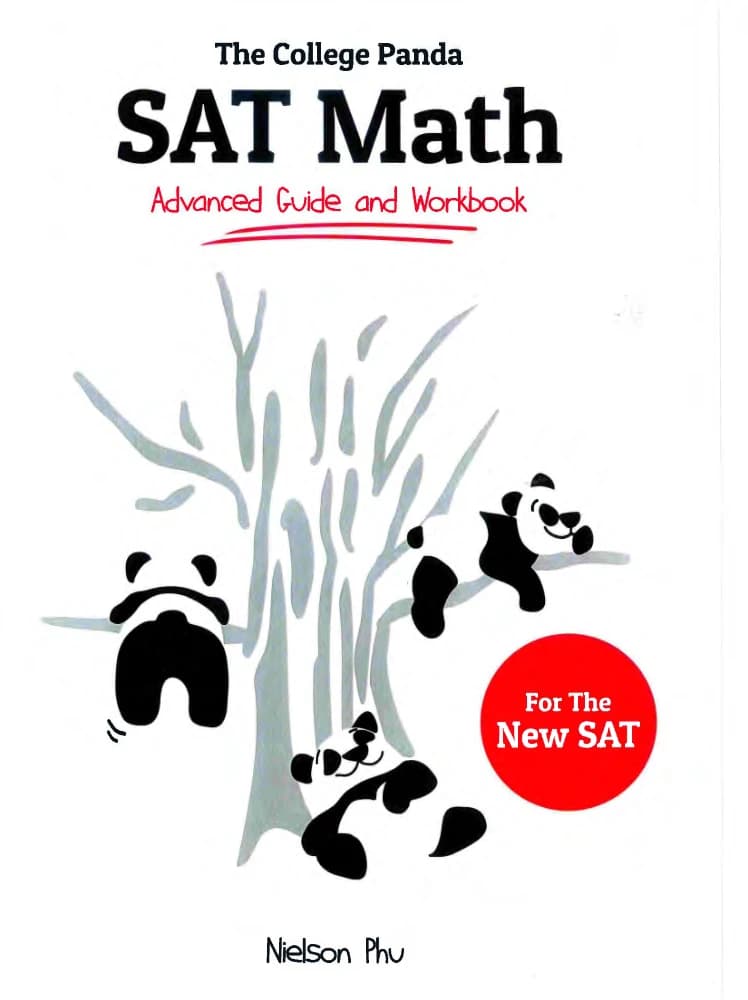کتاب The College Panda’s SAT Math: Advanced Guide and Workbook (راهنمای پیشرفته ریاضی SAT) نسخه انگلیسی PDF | نیلسون فو