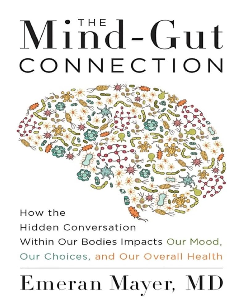 کتاب The Mind-Gut Connection (ارتباط مغز و روده) نسخه انگلیسی PDF | امران مایر