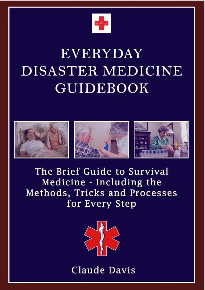 کتاب Everyday Disaster Medicine Guide (راهنمای پزشکی بلایا) نسخه انگلیسی PDF |