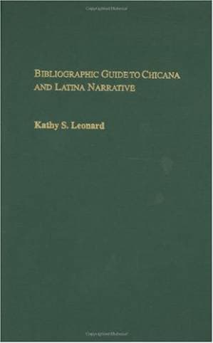 دانلود کتاب Bibliographic Guide to Chicana and Latina Narrative