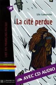 داستان فرانسوی La cité perdue