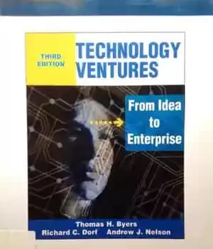 دانلود کتاب Technology Ventures: From Idea to Enterprise – سرمایه گذاری های فناوری: از ایده تا شرکت