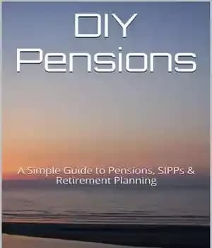 دانلود کتاب DIY Pensions: A Simple Guide to Pensions, SIPPs & Retirement Planning – بازنشستگی DIY: راهنمای ساده برای بازنشستگی،…