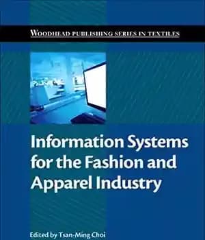 دانلود کتاب Information Systems for the Fashion and Apparel Industry – سیستم های اطلاعاتی برای صنعت مد و پوشاک
