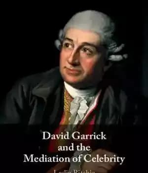 دانلود کتاب David Garrick and the Mediation of Celebrity – دیوید گاریک و میانجیگری مشهور