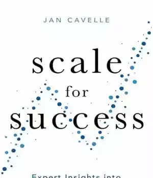 دانلود کتاب Scale for Success: Expert Insights into Growing Your Business – مقیاس موفقیت: بینش متخصص در رشد کسب و…