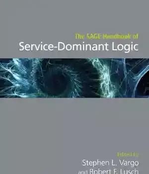دانلود کتاب The SAGE Handbook Of Service-Dominant Logic – SAGE Handbook Of Service-Dominant Logic