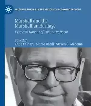 دانلود کتاب Marshall and the Marshallian Heritage: Essays in Honour of Tiziano Raffaelli – مارشال و میراث مارشالی: مقالاتی به…