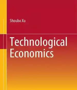 دانلود کتاب Technological Economics – اقتصاد تکنولوژیک