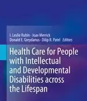 دانلود کتاب Health Care for People with Intellectual and Developmental Disabilities across the Lifespan – مراقبت های بهداشتی برای افراد…