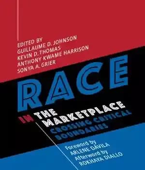 دانلود کتاب Race in the Marketplace: Crossing Critical Boundaries – مسابقه در بازار: عبور از مرزهای بحرانی