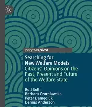 دانلود کتاب Searching for New Welfare Models: Citizens’ Opinions on the Past, Present and Future of the Welfare State –…