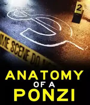 دانلود کتاب Anatomy of Ponzi: scams past and present – آناتومی پونزی: کلاهبرداری های گذشته و حال