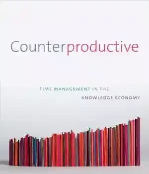 دانلود کتاب Counterproductive Time Management in the Knowledge Economy – مدیریت زمان معکوس در اقتصاد دانش