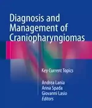 دانلود کتاب Diagnosis and Management of Craniopharyngiomas: Key Current Topics – تشخیص و مدیریت کرانیوفارنژیوما: مباحث کلیدی فعلی
