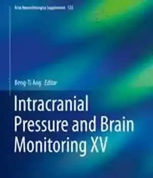 دانلود کتاب Intracranial Pressure and Brain Monitoring XV – فشار داخل جمجمه و نظارت بر مغز xv