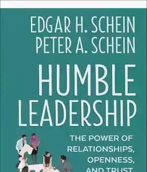 دانلود کتاب Humble Leadership: The Power of Relationships, Openness, and Trust – رهبری فروتن: قدرت روابط، گشودگی و اعتماد
