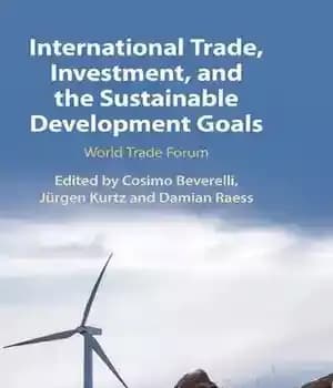 دانلود کتاب International Trade, Investment, and the Sustainable Development Goals: World Trade Forum – تجارت بین المللی، سرمایه گذاری و…