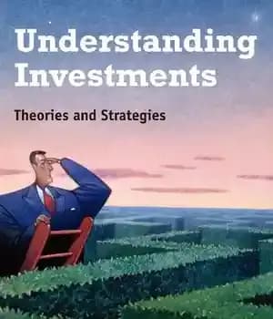 دانلود کتاب Understanding Investments: Theories and Strategies – درک سرمایه گذاری: نظریه ها و استراتژی ها