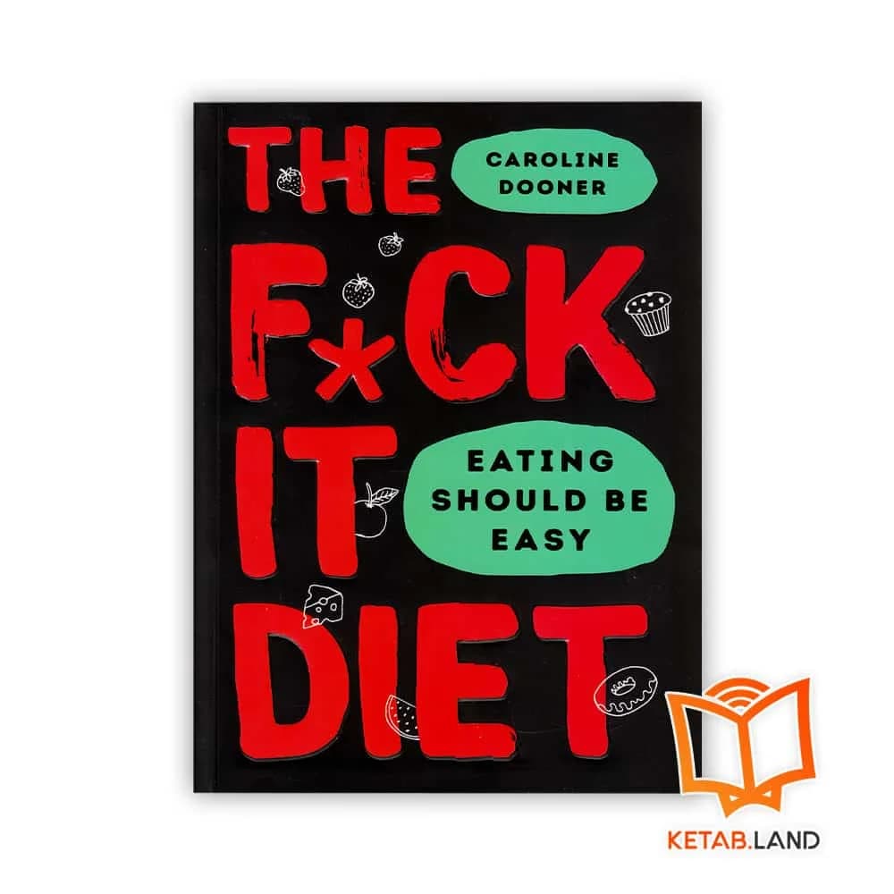 کتاب The F*ck it Diet