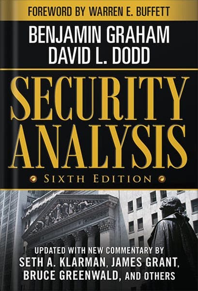 دانلود کتاب Security Analysis: Sixth Edition, Foreword by Warren Buffett (Security Analysis Prior Editions) 6th Edition by Benjamin Graham
