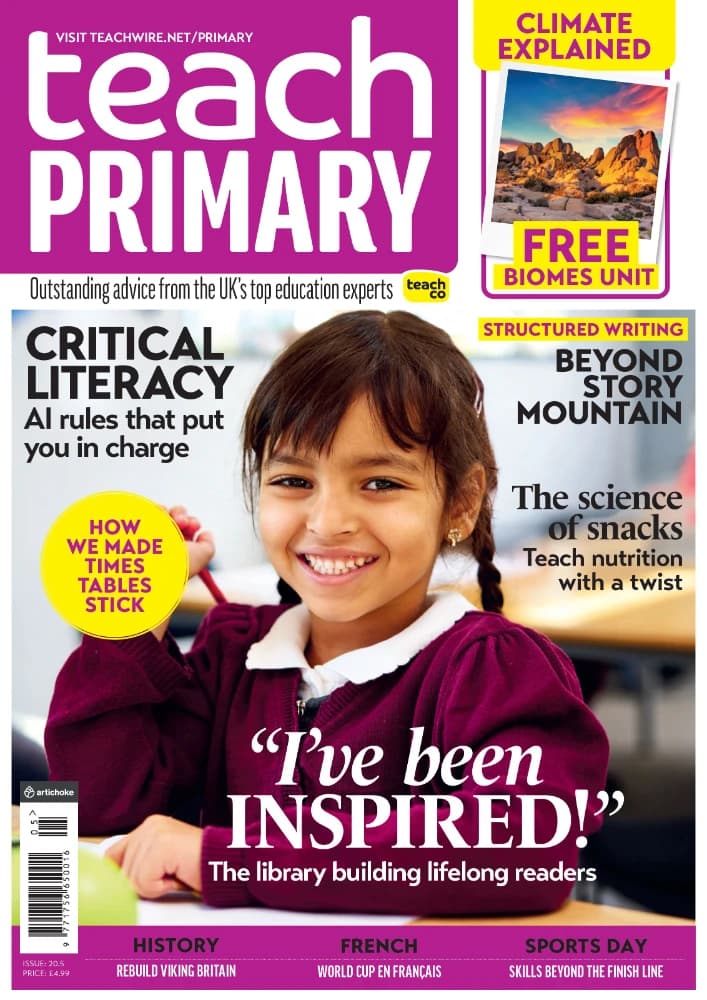 مجله Teach Primary (آموزش ابتدایی) نسخه انگلیسی PDF | ژوئن-ژوئیه ۲۰۲۶