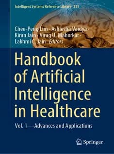 دانلود کتاب Handbook of Artificial Intelligence in Healthcare