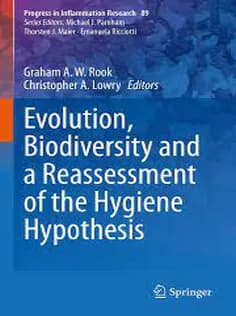 دانلود کتاب Evolution, Biodiversity and A Reassessment of the Hygiene Hypothesis