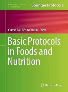 دانلود کتاب Basic Protocols in Foods and Nutrition
