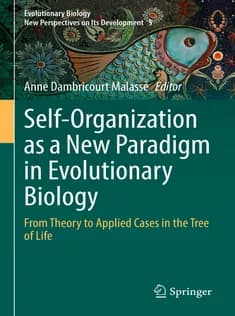دانلود کتاب Self Organization As A New Paradigm in Evolutionary Biology