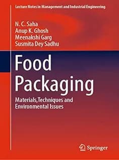 دانلود کتاب Food Packaging: Materials,Techniques and Environmental Issues (Lecture Notes in Management and Industrial Engineering)