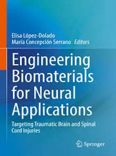 دانلود کتاب Engineering Biomaterials for Neural Applications
