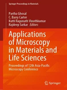 دانلود کتاب Applications of Microscopy in Materials and Life Sciences