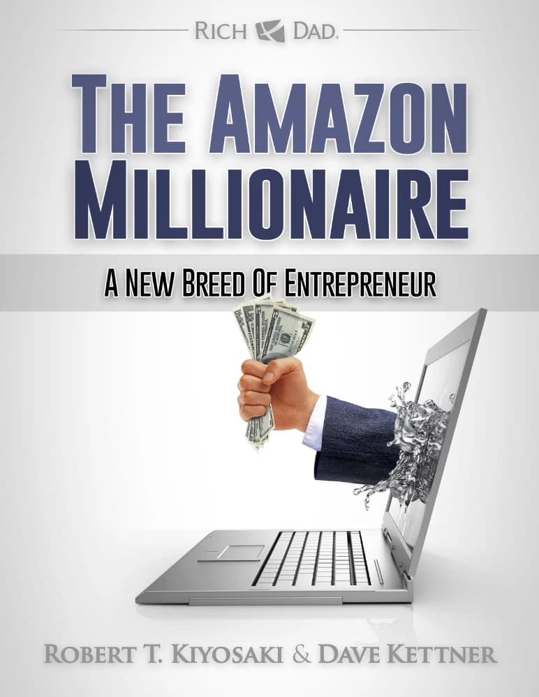 کتاب The Amazon Millionaire (میلیونر آمازون) نسخه انگلیسی PDF | رابرت کیوساکی
