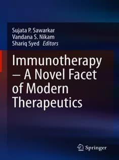 دانلود کتاب Immunotherapy – A Novel Facet of Modern Therapeutics