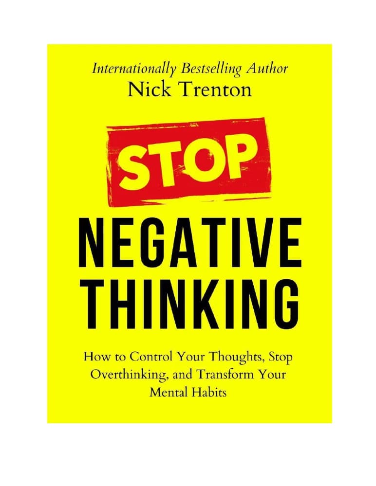 کتاب Stop Negative Thinking (تفکر منفی را متوقف کنید) نسخه انگلیسی PDF | نیک ترنتون