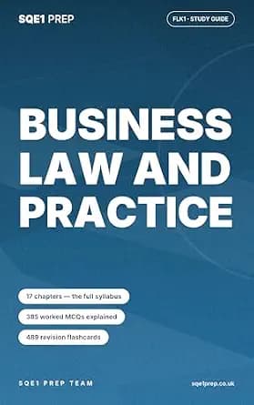 و دانلود نسخه کامل کتاب زبان اصلی Business Law and Practice: An SQE1 FLK1 Study Guide (SQE1 Prep — FLK1 Study Guides) PDF | دانلود کتاب خارجی