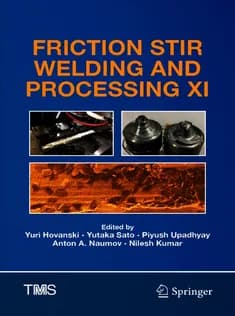 دانلود کتاب Friction Stir Welding and Processing XI