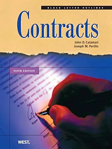 و دانلود نسخه کامل کتاب زبان اصلی Calamari and Perillo’s Black Letter Outline on Contracts, 5th 5th Edition PDF | دانلود کتاب خارجی