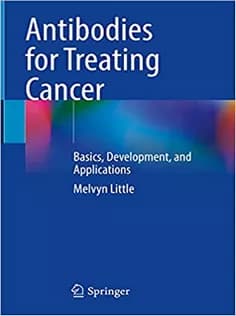 دانلود کتاب Antibodies for Treating Cancer: Basics, Development, and Applications
