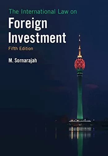 و دانلود نسخه کامل کتاب زبان اصلی The International Law on Foreign Investment 5th Edition PDF | دانلود کتاب خارجی