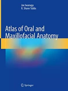 دانلود کتاب Atlas of Oral and Maxillofacial Anatomy