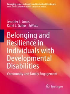 دانلود کتاب Belonging and Resilience in Individuals with Developmental Disabilities