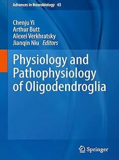 دانلود کتاب Physiology and Pathophysiology of Oligodendroglia